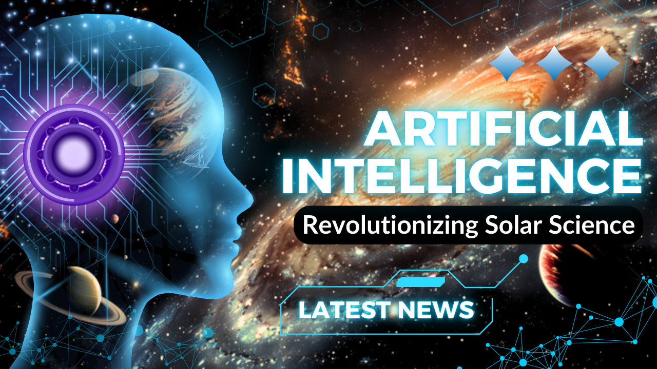 AI is Revolutionizing Solar Science: A Breakthrough in Understanding Our Sun